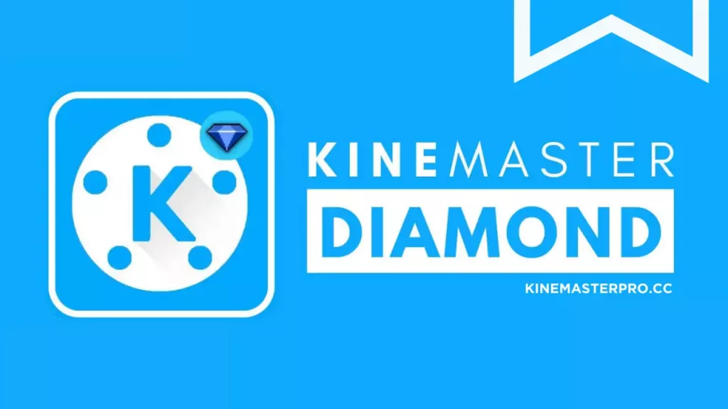 kinemaster diamond apk